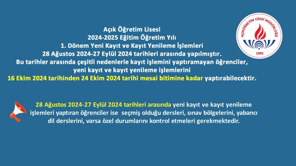 ÖNEMLİ DUYURU! Yeni Kayıt ve Kayıt Yenileme İşlemleri Tekrar Açılmıştır.